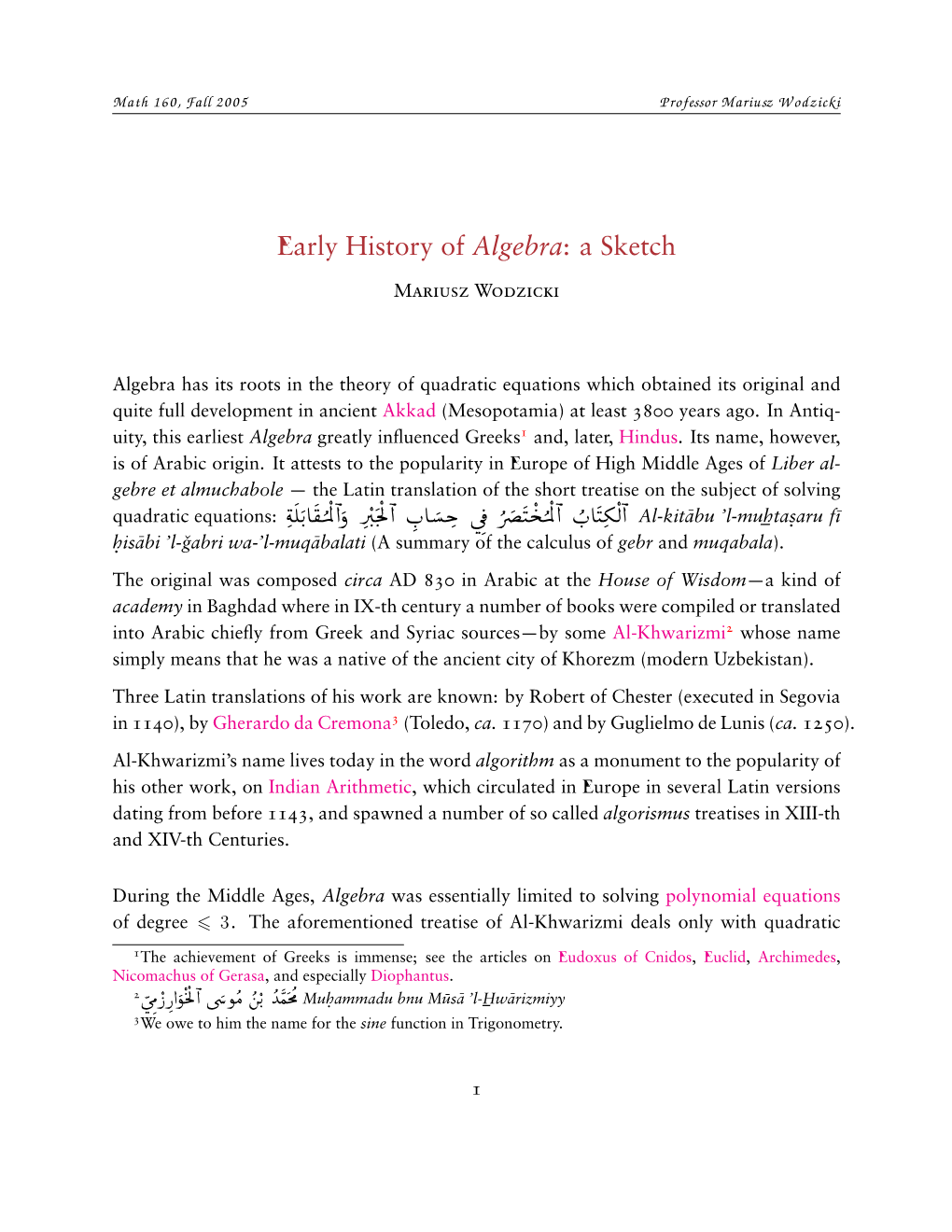 Early History of Algebra: a Sketch