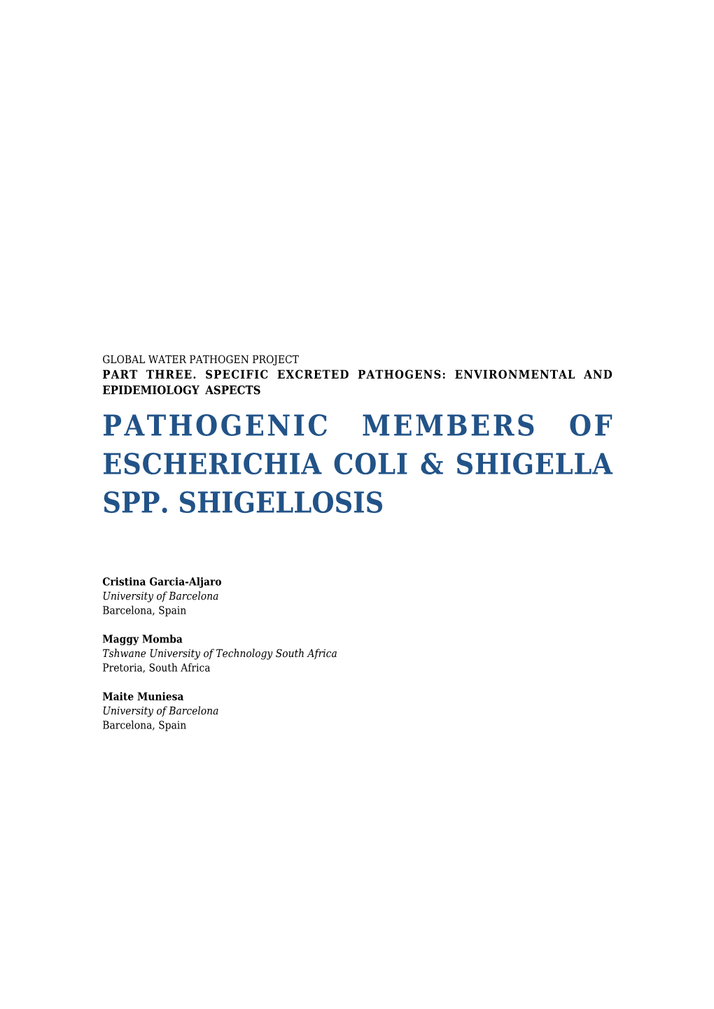 Pathogenic Members of Escherichia Coli & Shigella