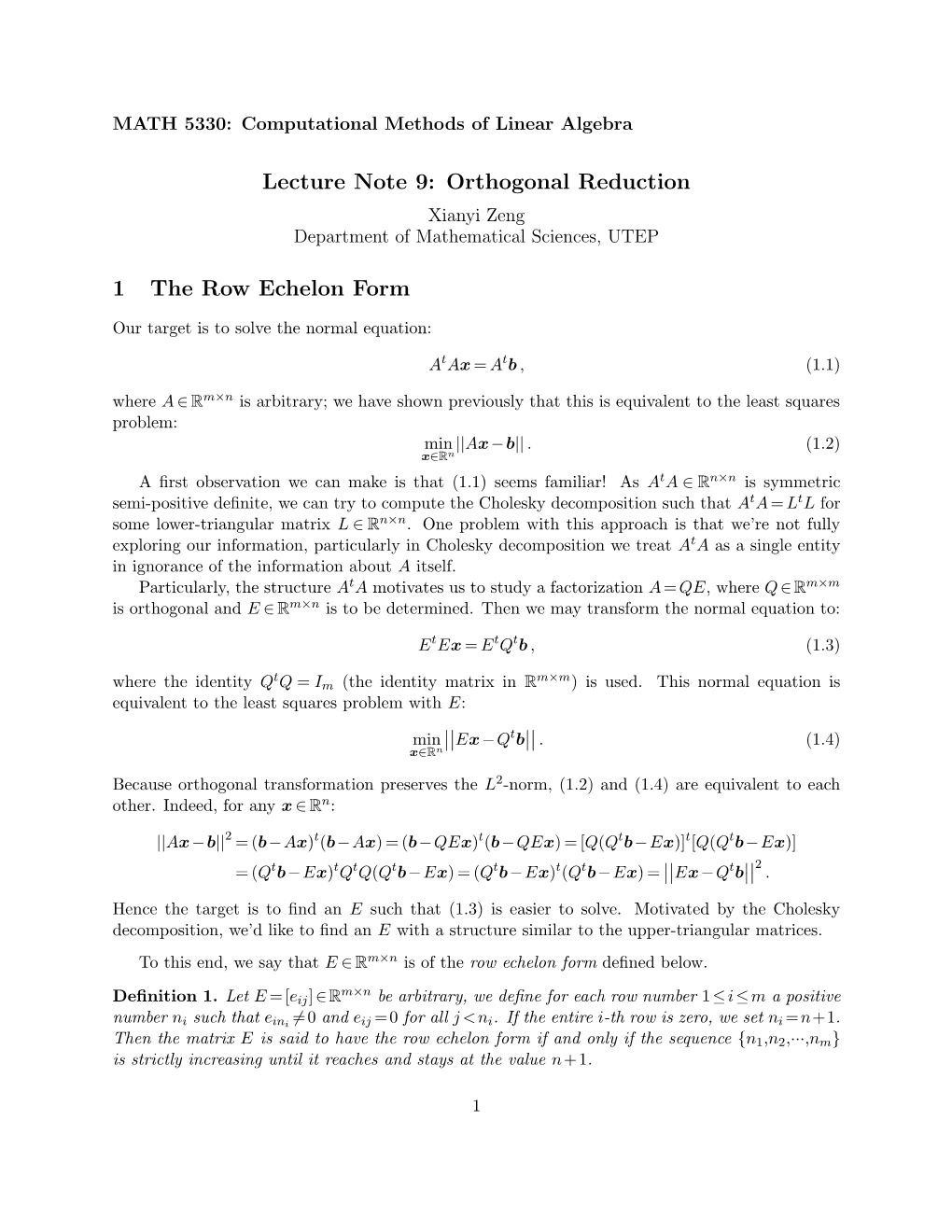 Lecture Note 9: Orthogonal Reduction 1 the Row Echelon Form