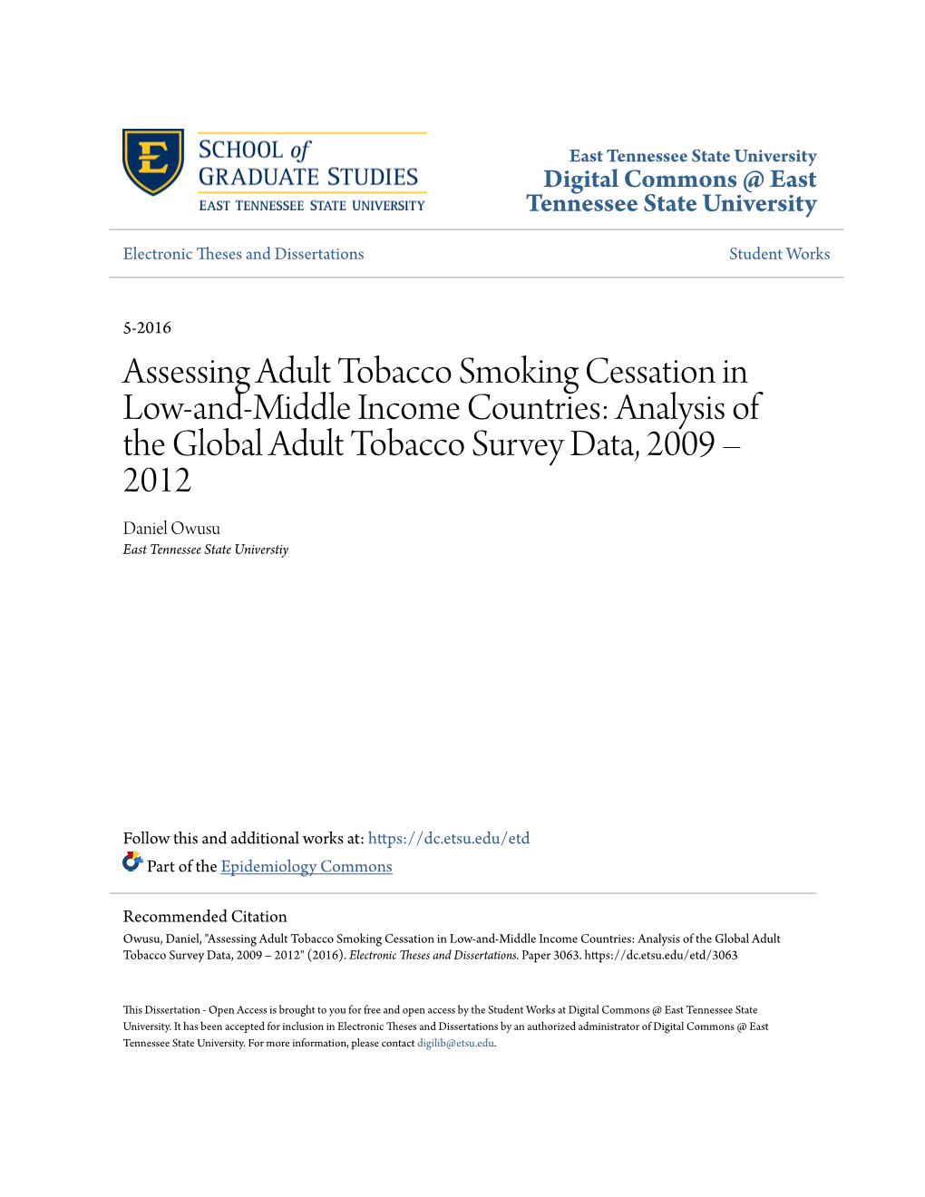 Assessing Adult Tobacco Smoking Cessation in Low-And-Middle