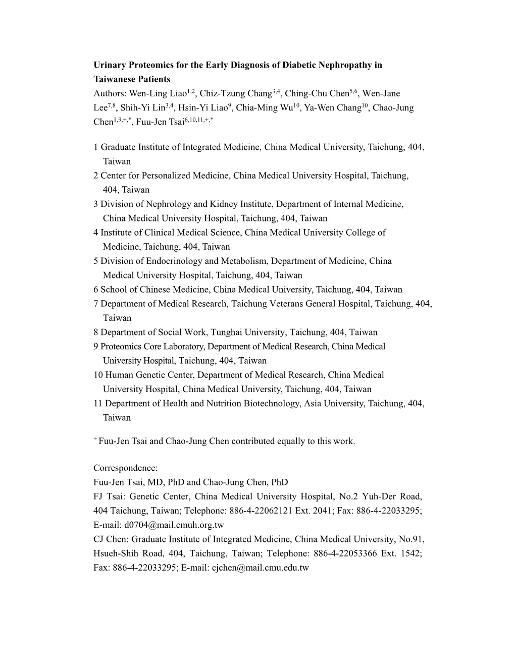 Urinary Proteomics for the Early Diagnosis of Diabetic Nephropathy in Taiwanese Patients Authors