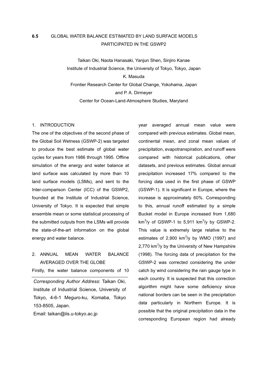 6.5 Global Water Balance Estimated by Land Surface Models Participated in the Gswp2