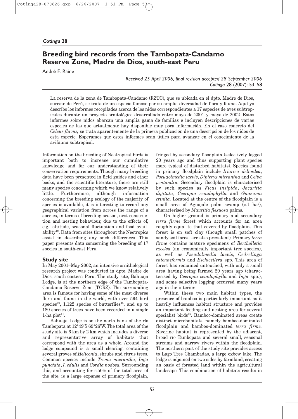 Breeding Bird Records from the Tambopata-Candamo Reserve Zone, Madre De Dios, South-East Peru André F