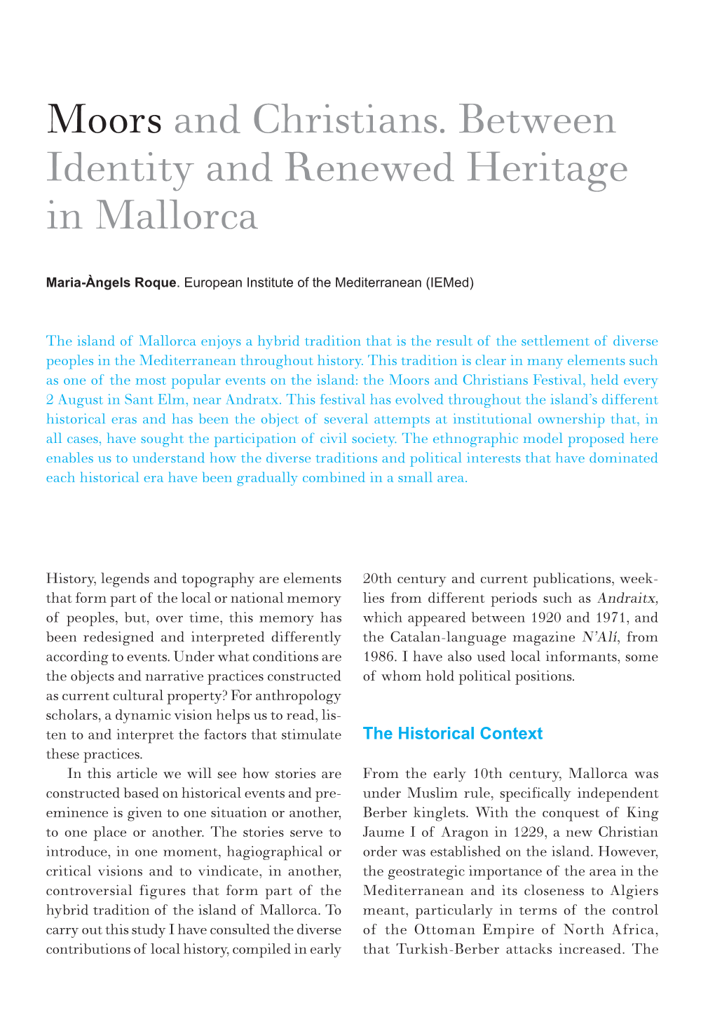 Moors and Christians. Between Identity and Renewed Heritage in Mallorca