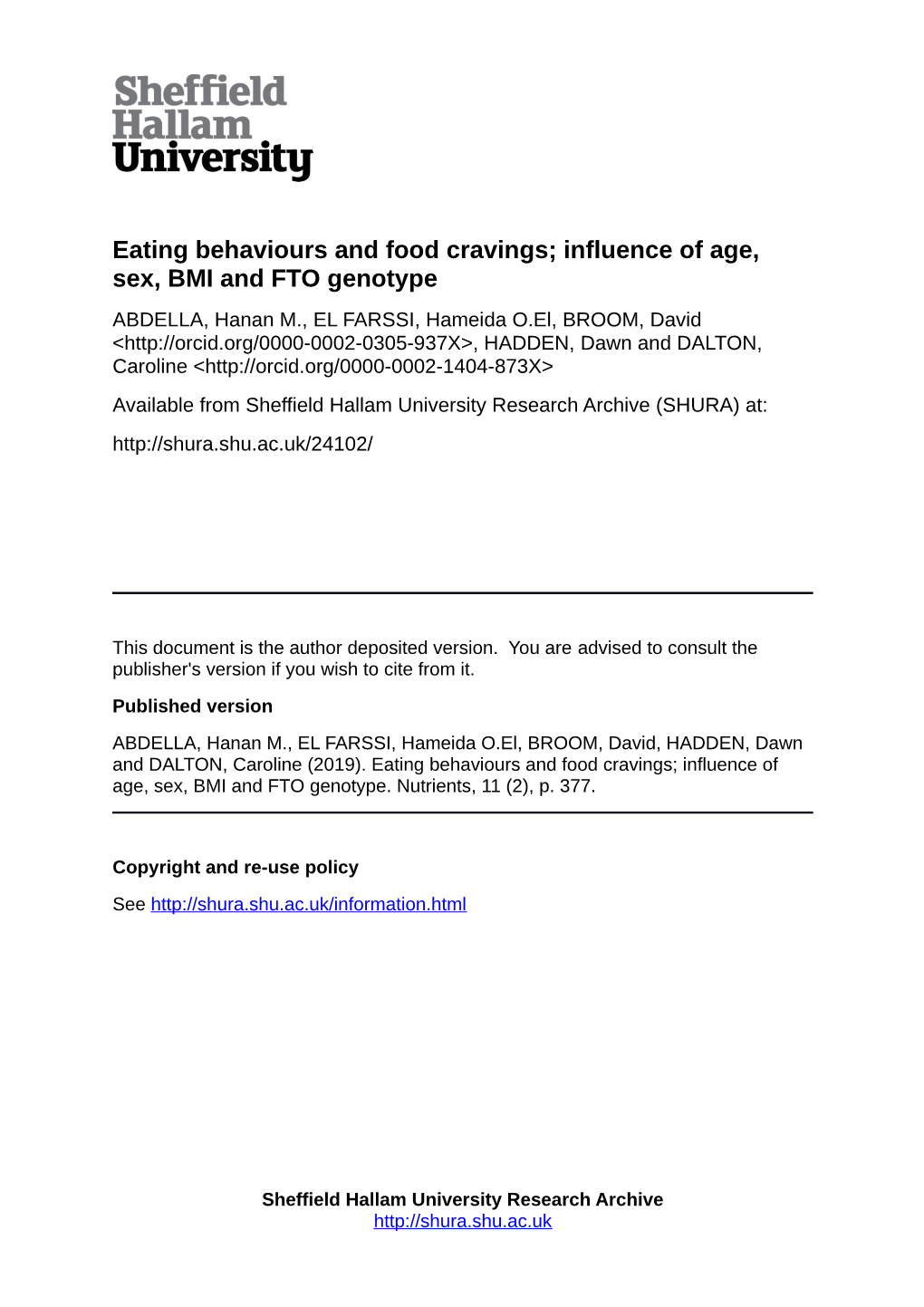 Eating Behaviours and Food Cravings; Influence of Age, Sex, BMI And