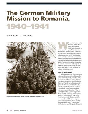 The German Military Mission to Romania, 1940-1941 by Richard L. Dinardo