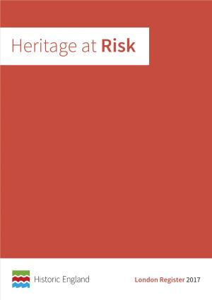 Heritage at Risk Register 2017, London
