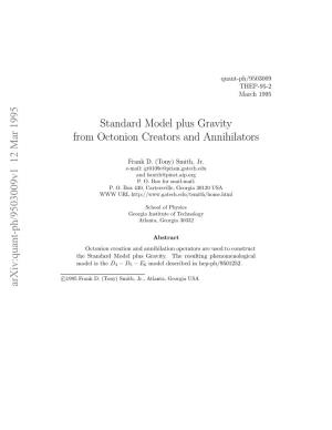 Standard Model Plus Gravity from Octonion Creators and Annihilators