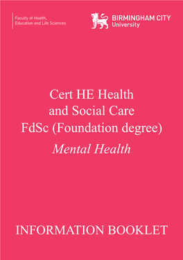 Cert HE Health and Social Care Fdsc (Foundation Degree) Mental Health