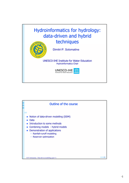 Hydroinformatics for Hydrology: Data-Driven and Hybrid Techniques