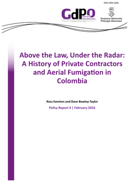 A History of Private Contractors and Aerial Fumigation in Colombia