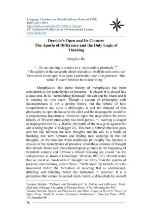 Derrida's Open and Its Closure: the Aporia of Différance and the Only