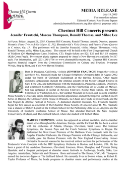 MEDIA RELEASE July 18, 2005 for Immediate Release Editorial Contact: Kate Scorza Ingram Admin@Chestnuthillconcerts.Org (For Editorial Purposes Only)