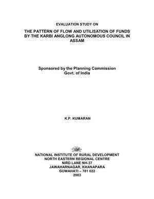 The Pattern of Flow and Utilisation of Funds by the Karbi Anglong Autonomous Council in Assam