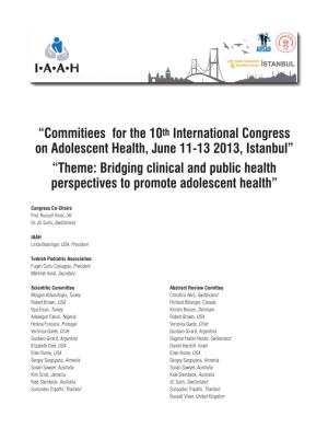 Commitiees for the 10Th International Congress