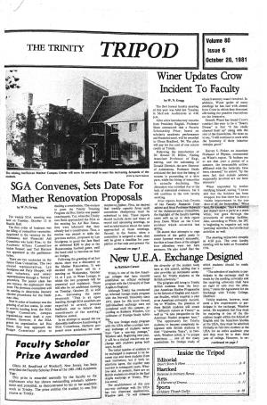 TRIPOD O€Tnsier 20,1981 Winer Updates Grow Incident to Faculty