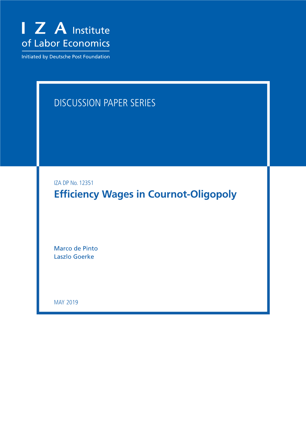 Efficiency Wages in Cournot-Oligopoly