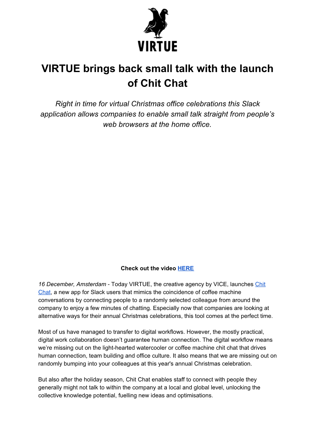 VIRTUE Brings Back Small Talk with the Launch of Chit Chat