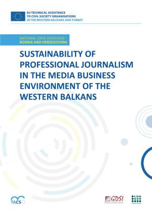Sustainability of Professional Journalism in the Media Business Environment of the Western Balkans