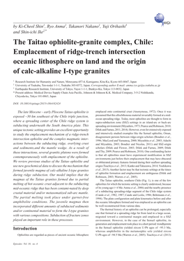 The Taitao Ophiolite-Granite Complex, Chile: Emplacement of Ridge-Trench Intersection Oceanic Lithosphere on Land and the Origin of Calc-Alkaline I-Type Granites