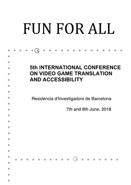 5Th INTERNATIONAL CONFERENCE on VIDEO GAME TRANSLATION