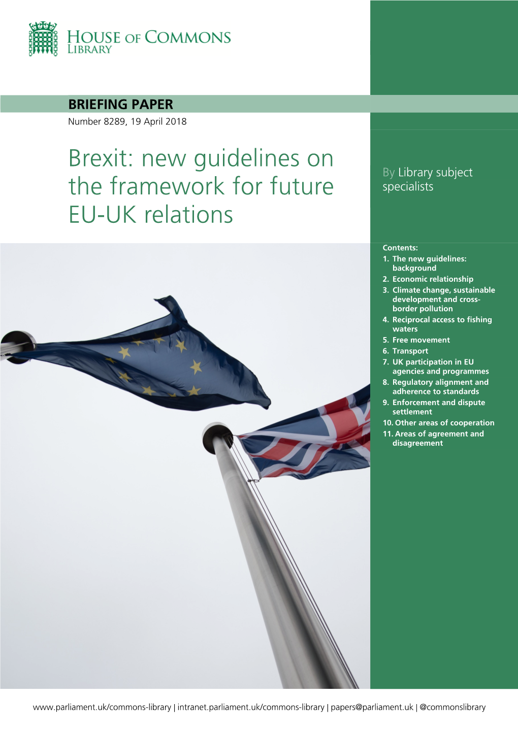 Brexit: New Guidelines on the Framework for Future EU-UK Relations