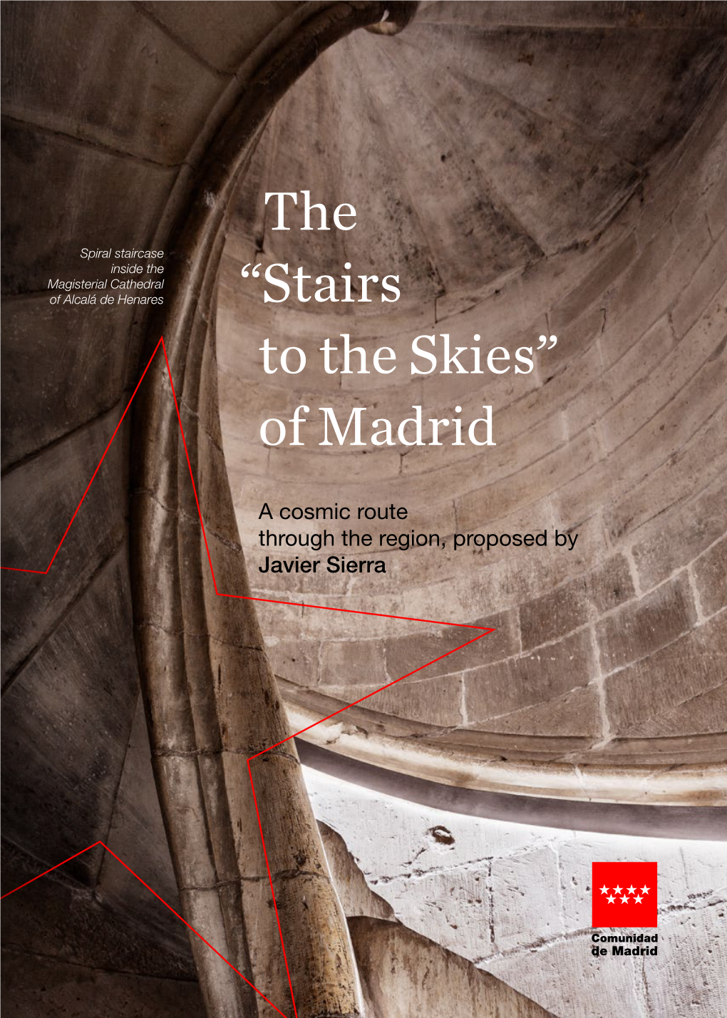 BVCM050286 Guide a Cosmic Route. the "Stairs to the Skies"Of Madrid