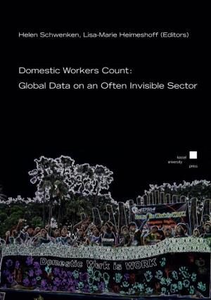 Domestic Workers Count: Global Data on an Often Invisible Sector