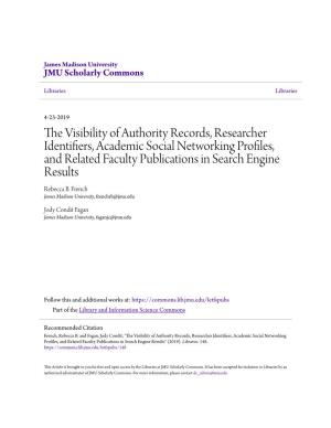 The Visibility of Authority Records, Researcher Identifiers, Academic Social Networking