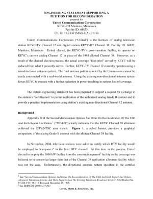 ENGINEERING STATEMENT SUPPORTING a PETITION for RECONSIDERATION Prepared for United Communications Corporation KEYC-DT Mankato, Minnesota Facility ID: 68853 Ch