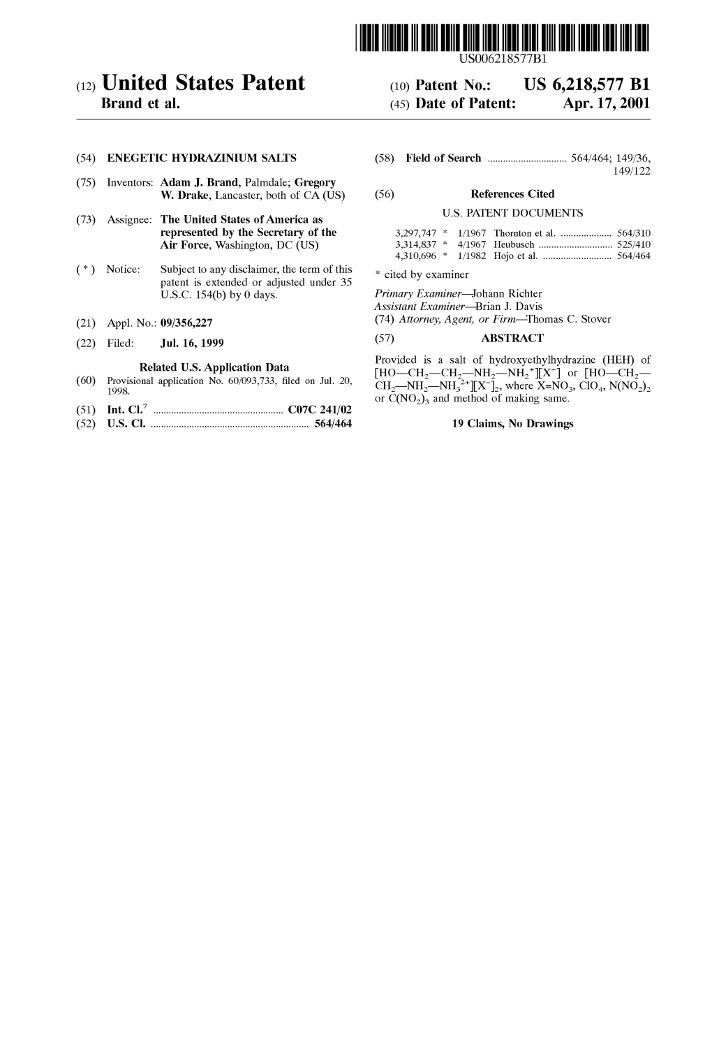 (12) United States Patent (10) Patent N0.: US 6,218,577 B1 Brand Et Al