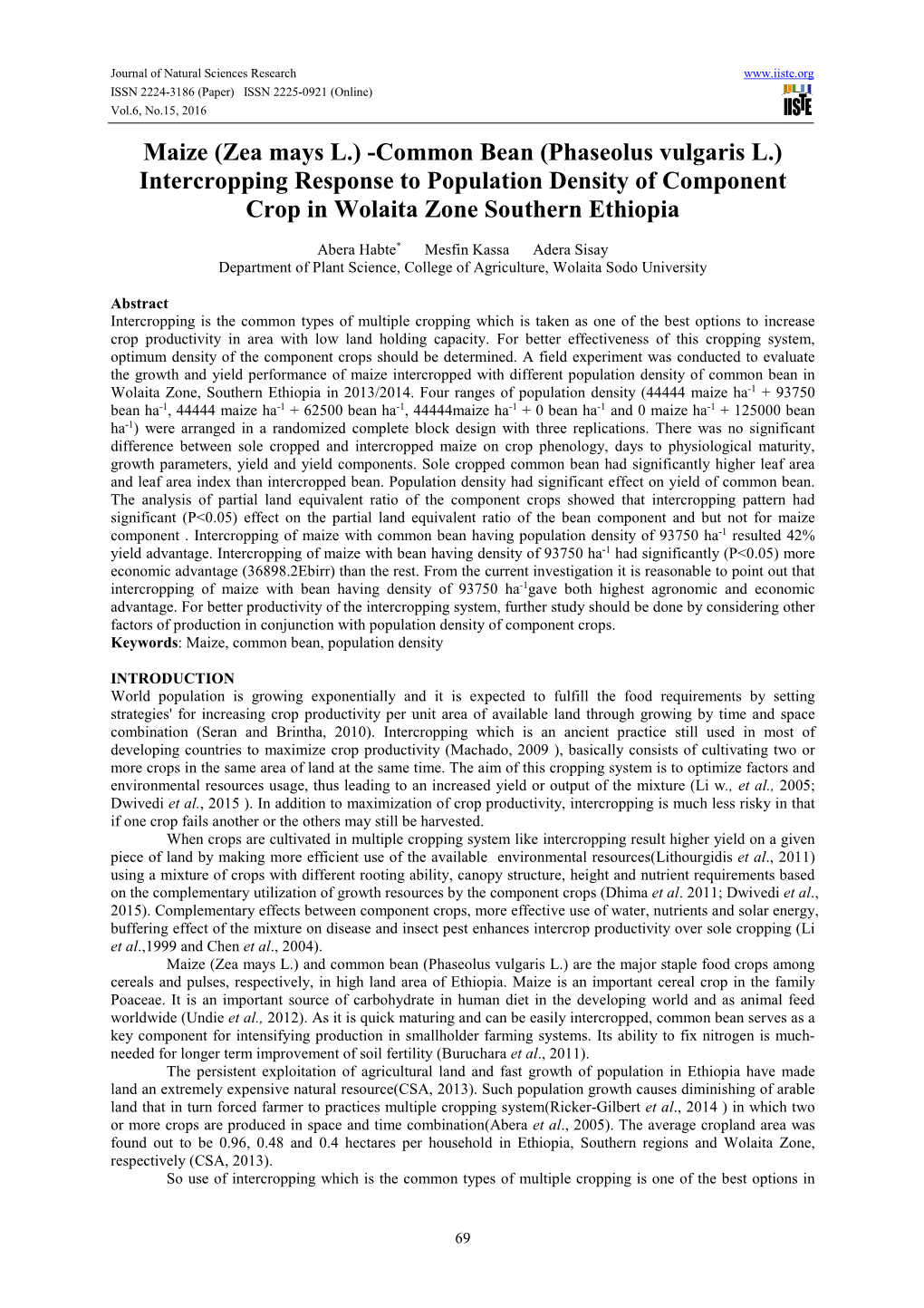 Common Bean (Phaseolus Vulgaris L.) Intercropping Response to Population Density of Component Crop in Wolaita Zone Southern Ethiopia