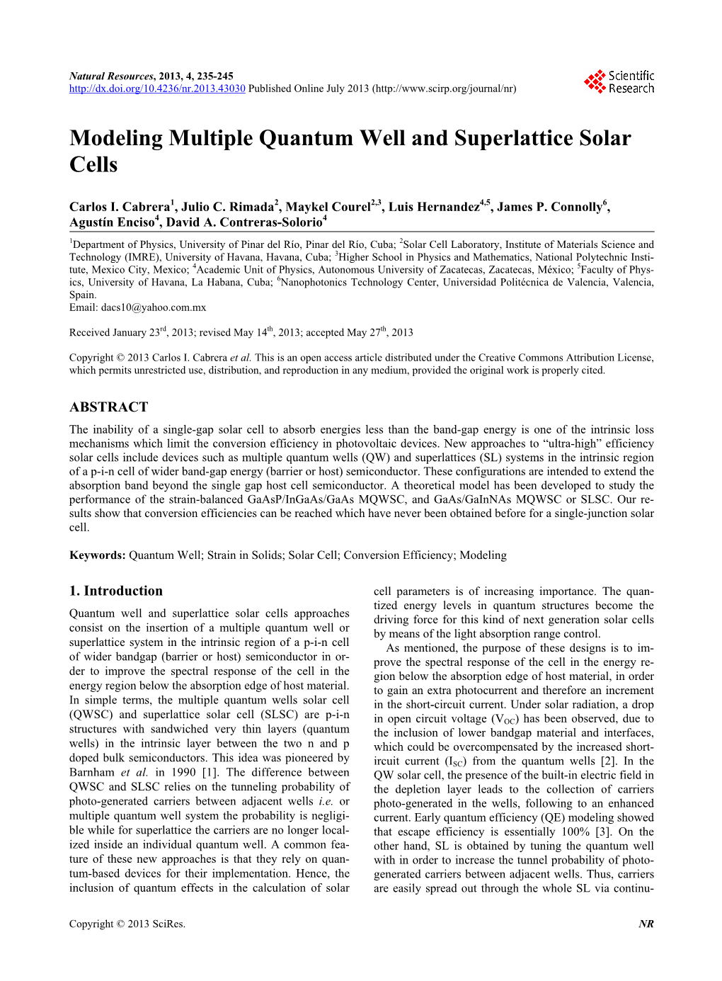 Modeling Multiple Quantum Well and Superlattice Solar Cells