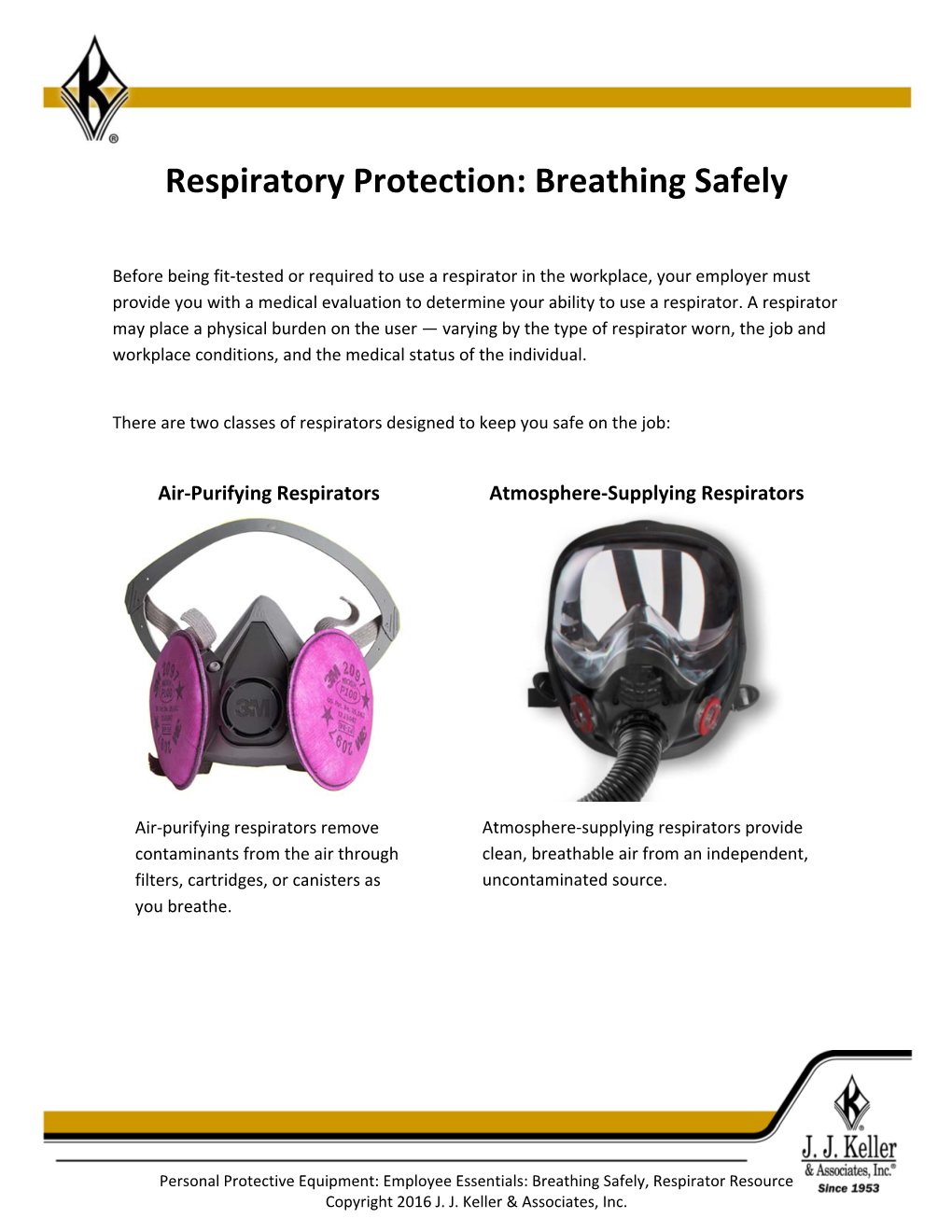 Respiratory Protection: Breathing Safely