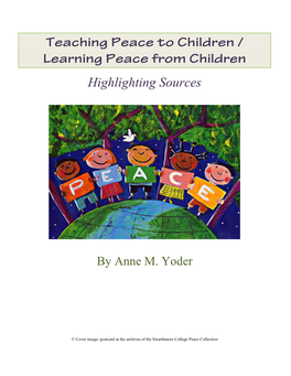 Teaching Peace to Children / Learning Peace from Children
