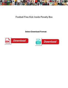 Football Free Kick Inside Penalty Box