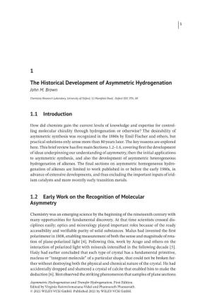 1 the Historical Development of Asymmetric Hydrogenation