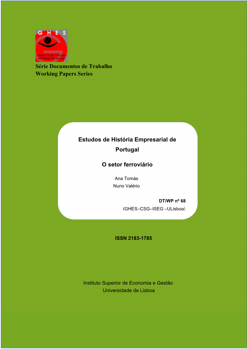 Estudos De História Empresarial De Portugal O Setor Ferroviário