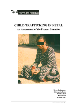 CHILD TRAFFICKING in NEPAL an Assessment of the Present Situation
