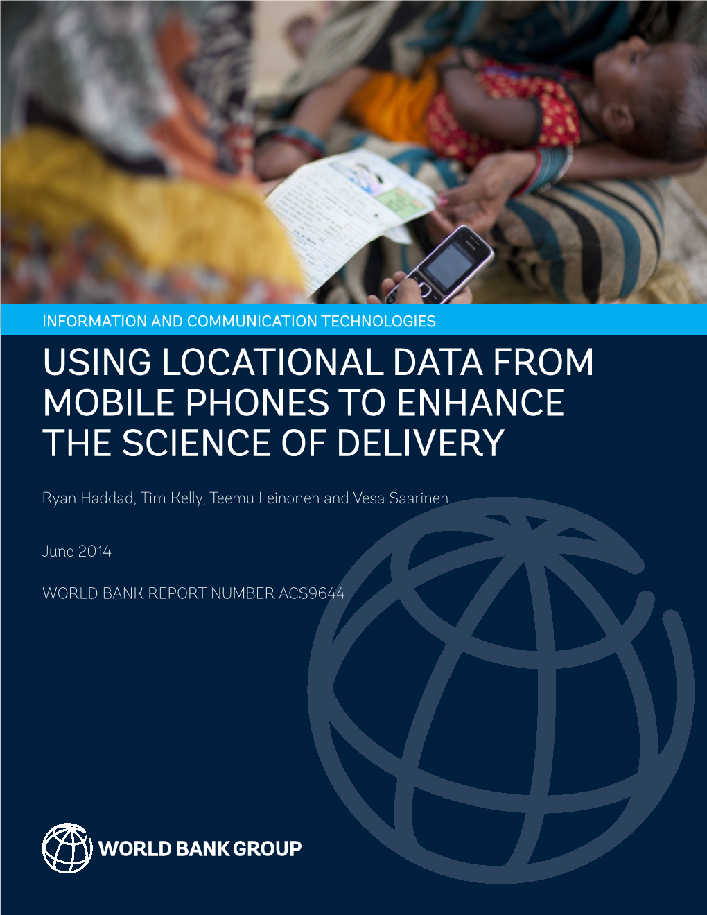 Using Locational Data from Mobile Phones to Enhance the Science of Delivery