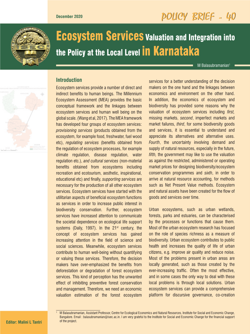 Ecosystem Services Valuation and Integration Into the Policy at the Local Level in Karnataka