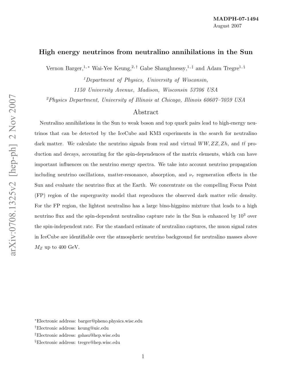 High Energy Neutrinos from Neutralino Annihilations in The