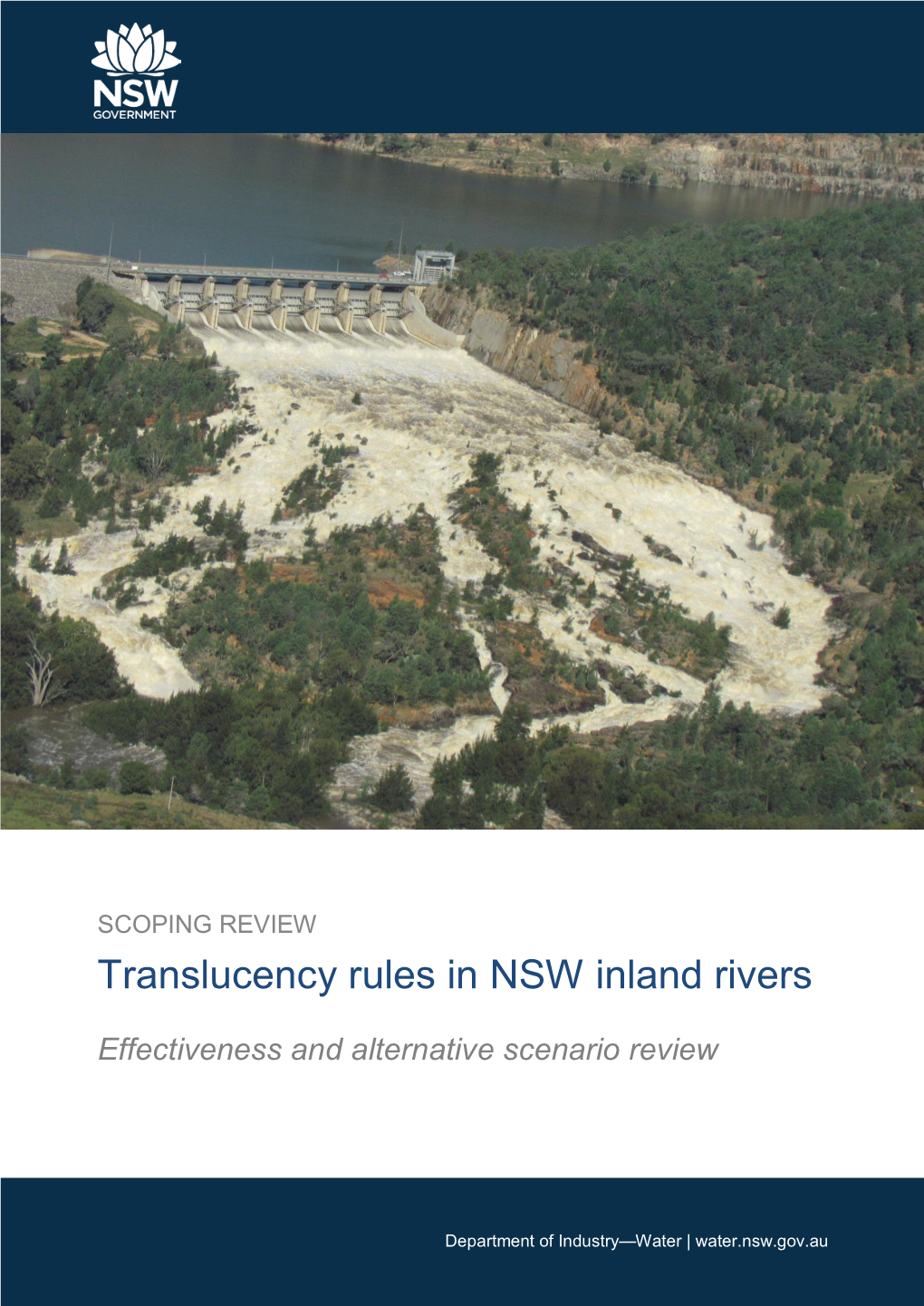 Translucency Rules in NSW Inland Rivers