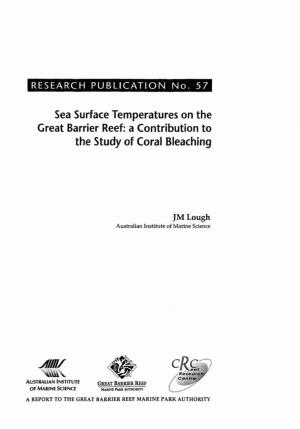 Sea Surface Temperatures on the Great Barrier Reef: a Contribution to the Study of Coral Bleaching