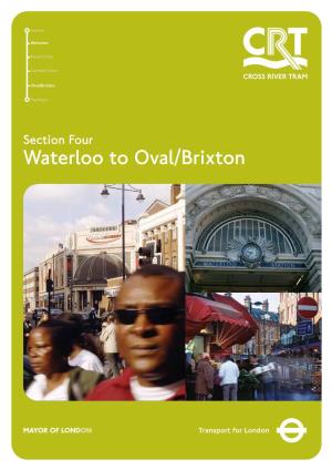 Waterloo to Oval / Brixton Tram Route