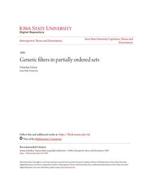 Generic Filters in Partially Ordered Sets Esfandiar Eslami Iowa State University