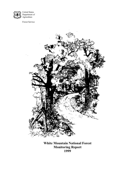 White Mt. National Forest 1999 Monitoring Report