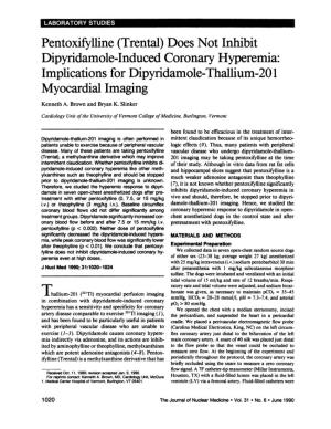 (Trental) Does Not Inhibit Dipyridamole-Induced Coronary Hyperemia: Implications for Dipyridamole-Thaffium-20 1 Myocardial Imaging