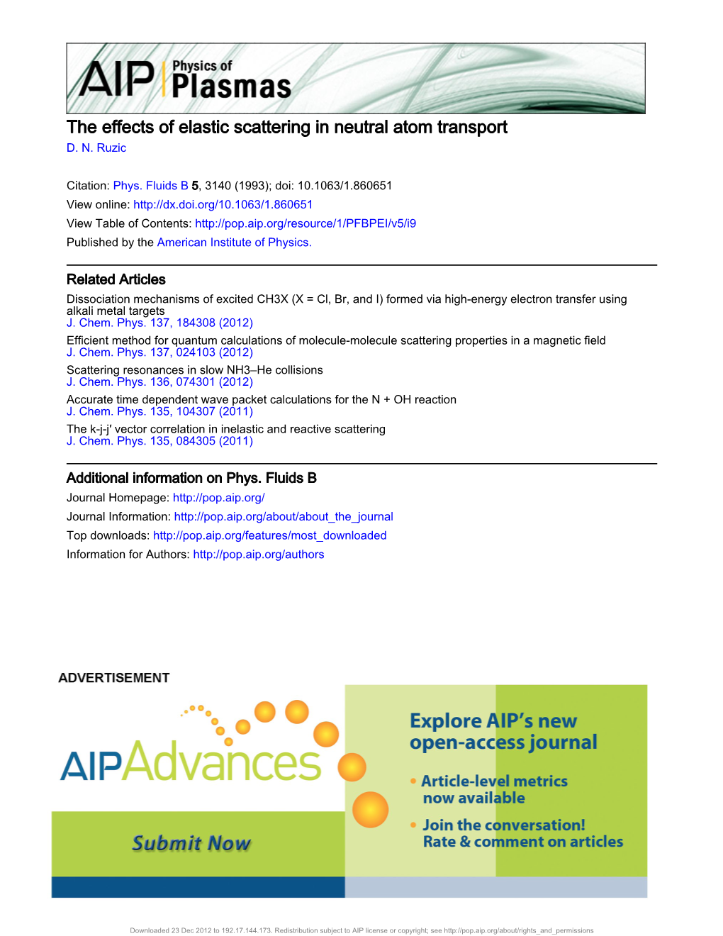 The Effects of Elastic Scattering in Neutral Atom Transport D