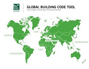 GLOBAL BUILDING CODE TOOL Click on a Region for Country-Specific Building Code Information